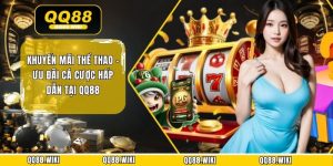 Khuyến Mãi Thể Thao - Ưu Đãi Cá Cược Hấp Dẫn Tại QQ88 