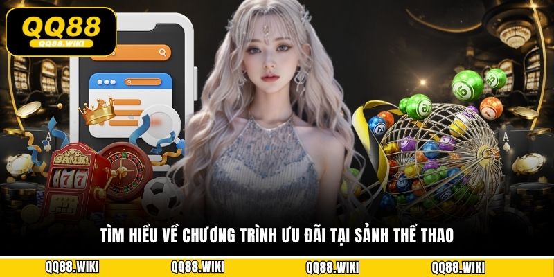 Tìm hiểu về chương trình ưu đãi tại sảnh thể thao